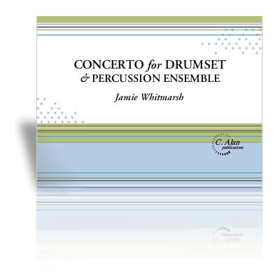 Concerto for Drumset and Percussion Ensemble percussion sheet music cover