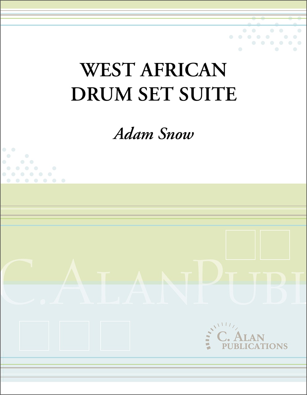 West African Drum Set Suite percussion sheet music cover