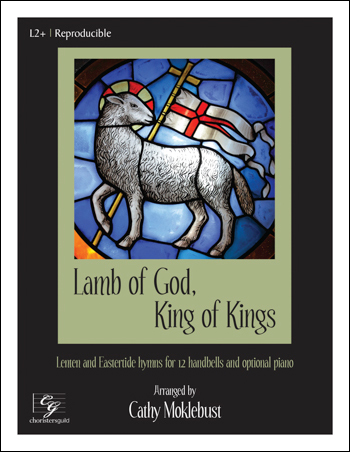 Lamb of God, King of Kings handbell sheet music cover