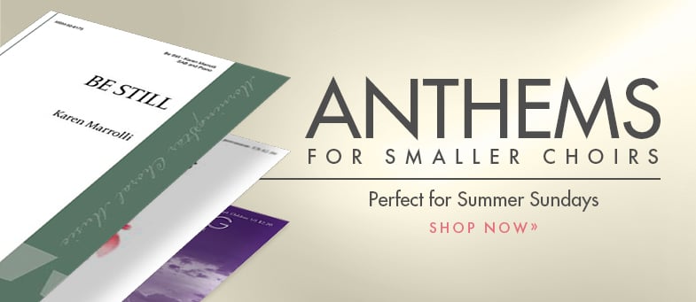 Shop general anthems for smaller church choirs in SAB, two-part, and unison voicings.